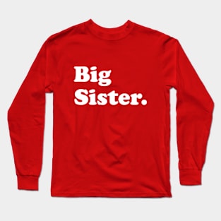 Big Sister Again Big Sister Finally Shirts , Big Sister Again Shirts , Big Sister Finally Shirts , Matching Sister Shirts , Gift For Sisters Long Sleeve T-Shirt